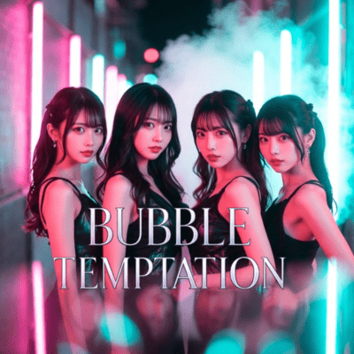 BUBBLE TEMPTATION Front Cover