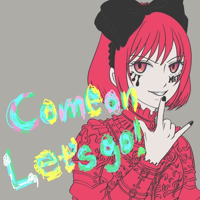 Come on, let's go Front Cover