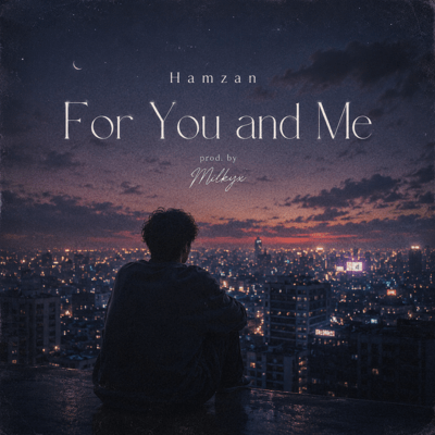 For You and Me (feat. Hamzan) Front Cover