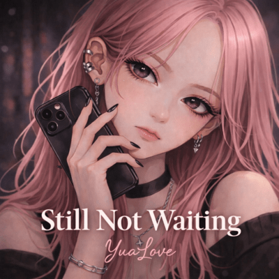 Still Not Wating Front Cover