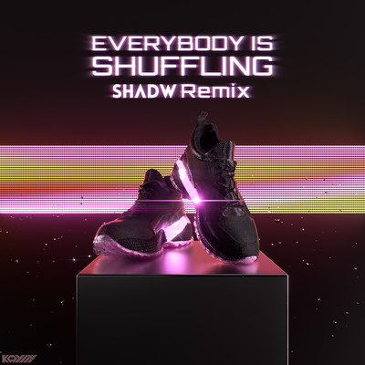 Everybody Is Shuffling (Shadw Remix) Front Cover