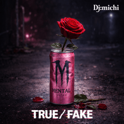 TRUE / FAKE (feat. MEL) Front Cover