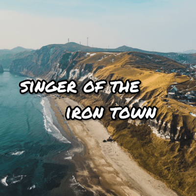 singer of the iron town Front Cover