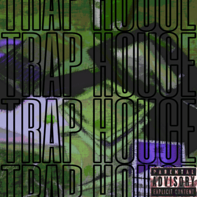 TrapHouse Front Cover