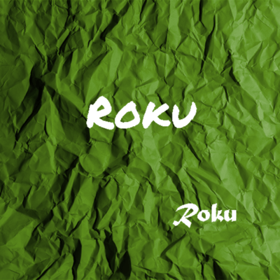 Rokuのジャケット写真