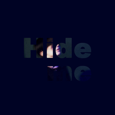 Hide me (Eulalie Ver)のジャケット写真