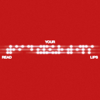 Read Your Lipsのジャケット写真