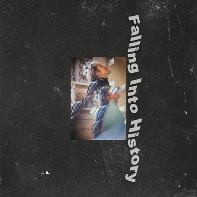 Falling Into History Front Cover