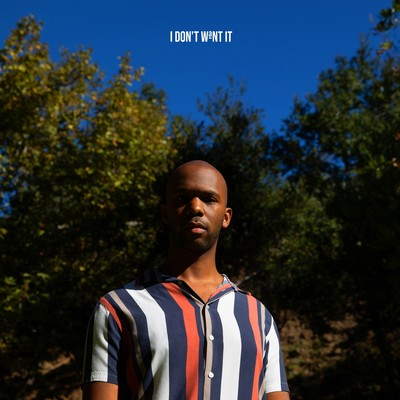 I Don't Want It Front Cover