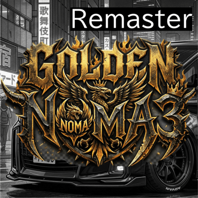 Golden NOMA3 (2026 Remaster) Front Cover