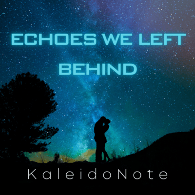 Echoes We Left Behind Front Cover