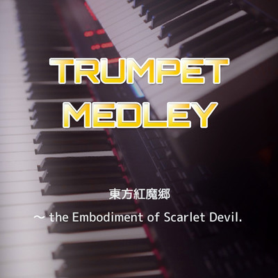 Touhou EoSD Medley (Trumpet Version) Front Cover