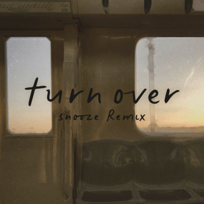 turnover (snooze Remix) Front Cover