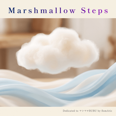 Marshmallow Steps Front Cover