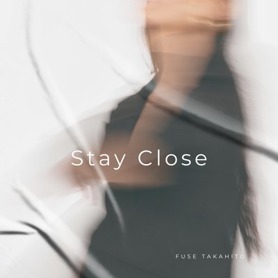 Stay Close Front Cover
