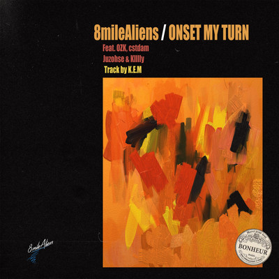 ONSET MY TURN (feat. OZK, Klllly, cstdam & Juzohse) Front Cover