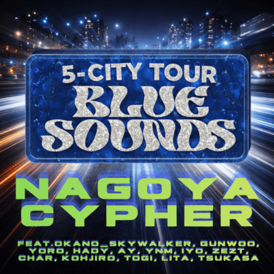 NAGOYA CYPHER (feat. YORO, okano_skywalker, GUNWOO, HADY, YU ANDO, YNM, iyo, ZEZT, Char, Kohjiro, TOGi, LITA & Tsukasa) Front Cover