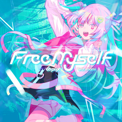 Free Myself (feat. mami) Front Cover