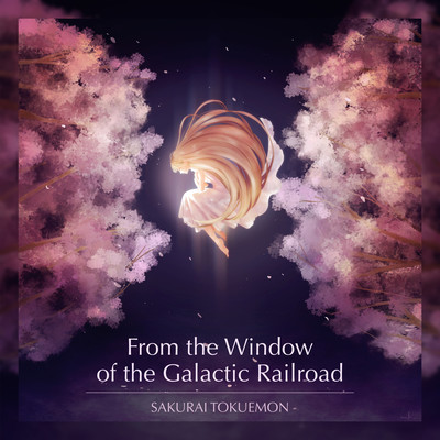 From the Window of the Galactic Railroad Front Cover