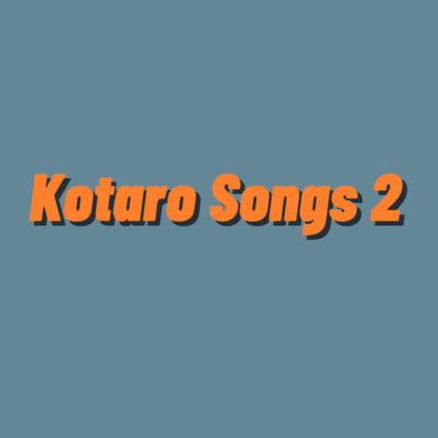 KotaroSongs2 Front Cover