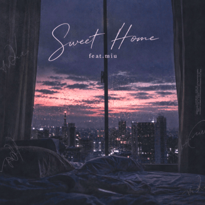 Sweet Home (feat. miu) Front Cover
