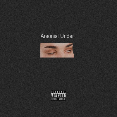 Arsonist Underのジャケット写真