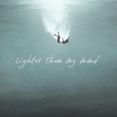 Lighter Than My Mind Front Cover