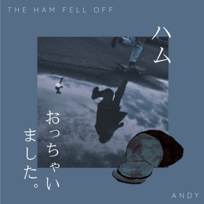 The ham fell off Front Cover