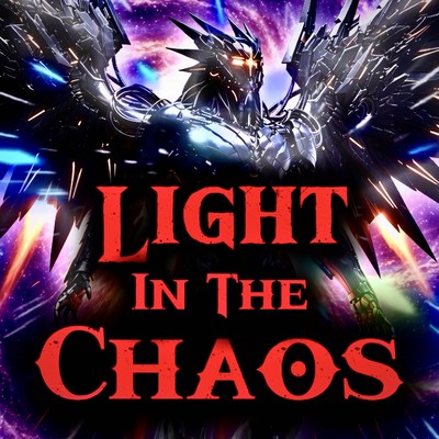 LIGHT IN THE CHAOS Front Cover