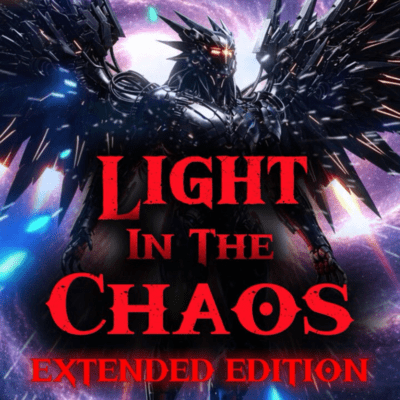 LIGHT IN THE CHAOS (EXTENDED EDITION) Front Cover