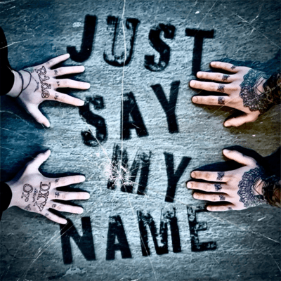 Just say my nameのジャケット写真