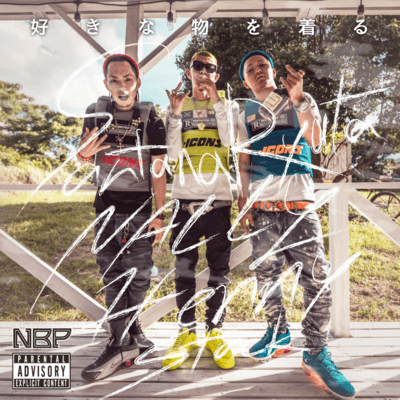 wear what you like (feat. NALLY & Henny stack) Front Cover
