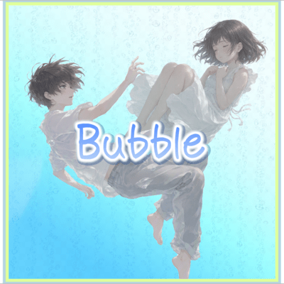Bubble (feat. 花隈千冬)のジャケット写真