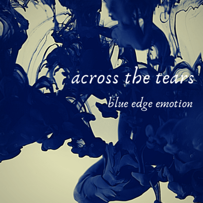 across the tears Front Cover