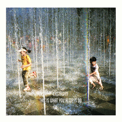 This Is What You Always Doのジャケット写真