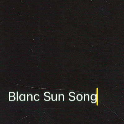 Blanc Sun Song Front Cover