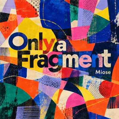 Only a Fragmentのジャケット写真