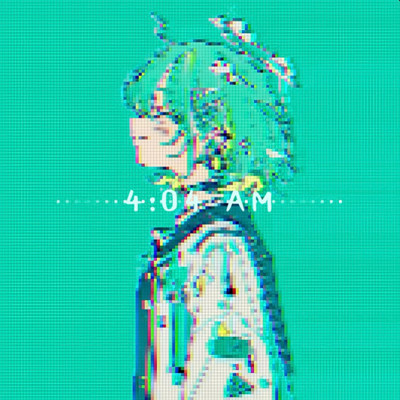 4:04 AM (feat. HATSUNE MIKU) Front Cover
