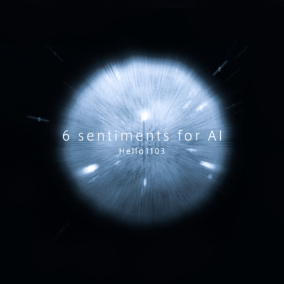 6 Sentiments for AI Front Cover