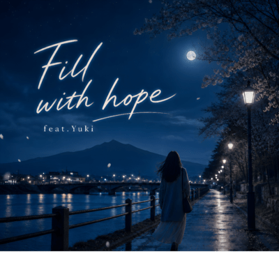 Fill with hope (feat. Yuki) Front Cover
