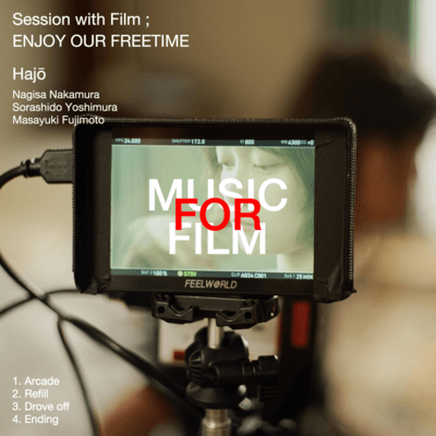 Session with Film ; ENJOY OUR FREETIME Front Cover