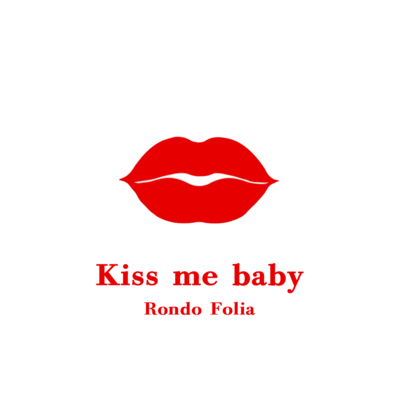 Kiss me baby Front Cover