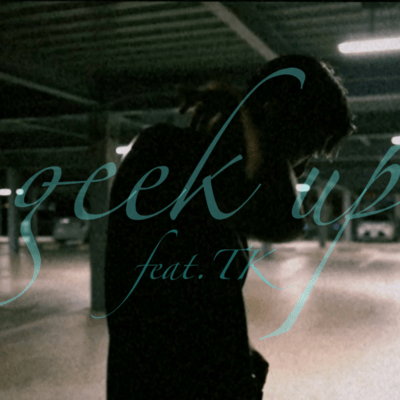 geek up (feat. TK) Front Cover