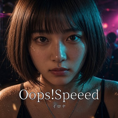 Oops!Speeed Front Cover
