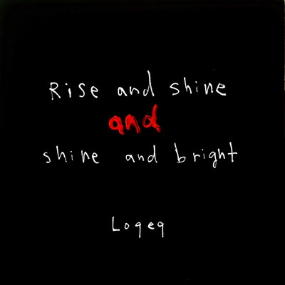 Rise and Shine and shine and bright Front Cover