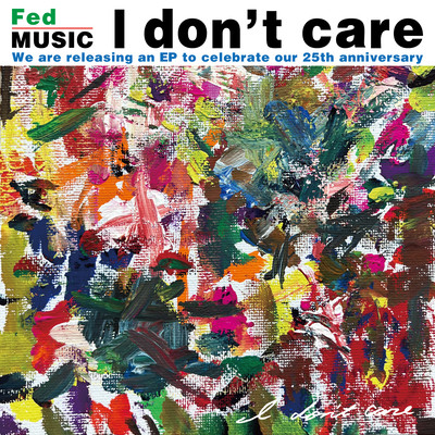 I don't careのジャケット写真