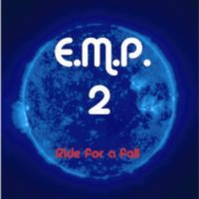 E.M.P. 2 Ride for a fall Front Cover