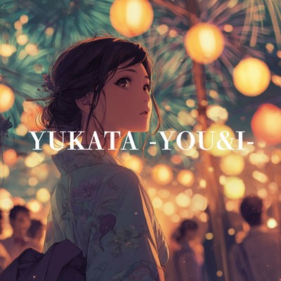 YUKATA -YOU&I- Front Cover