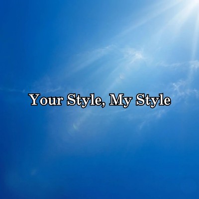 Your Style, My Style Front Cover