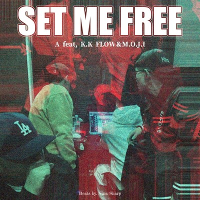 SET ME FREE (feat. K.K FLOW & M.O.J.I)のジャケット写真